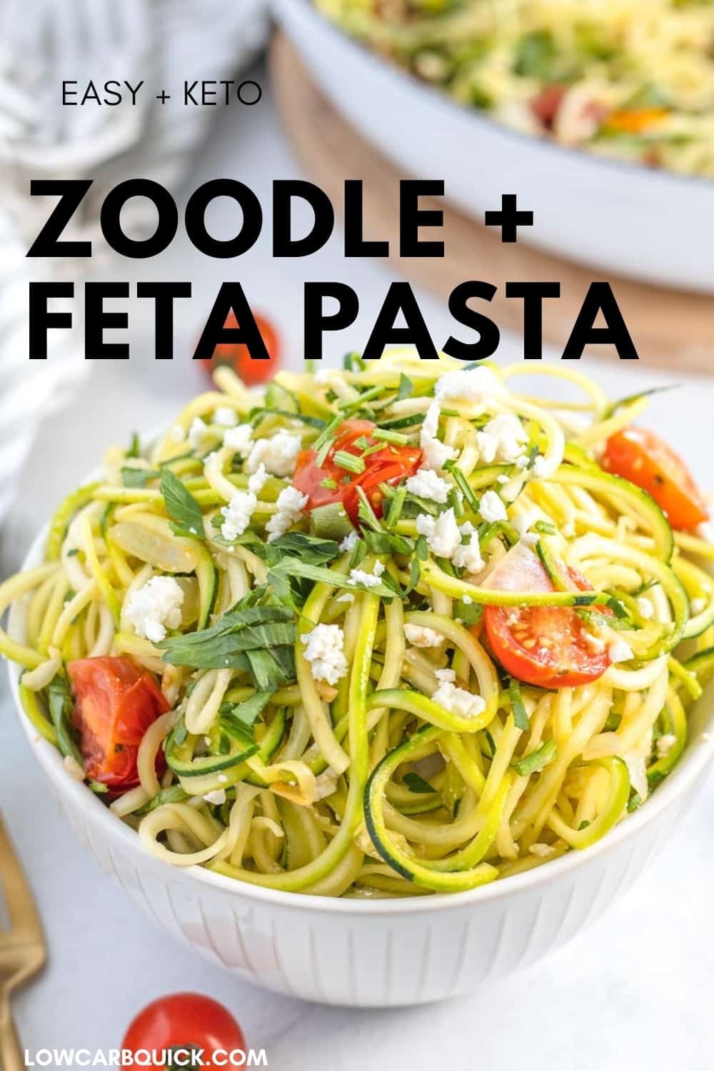Easy Zucchini Pasta {with cherry tomatoes + feta} — Low Carb Quick