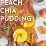 peach chia pudding cups on a table
